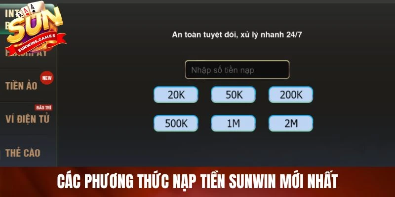 Các phương thức nạp tiền SUNWIN mới nhất